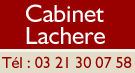 Cabinet Lache