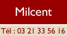 Milcent